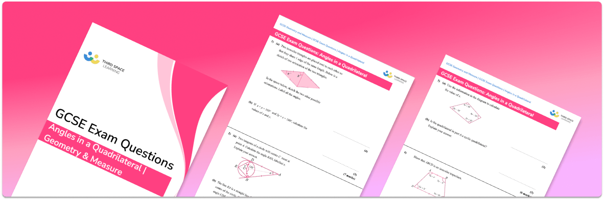 Angles In A Quadrilateral Exam Questions